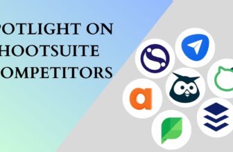 Unleashing Potential: Spotlight on Hootsuite Competitors