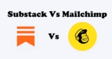 Substack vs Mailchimp